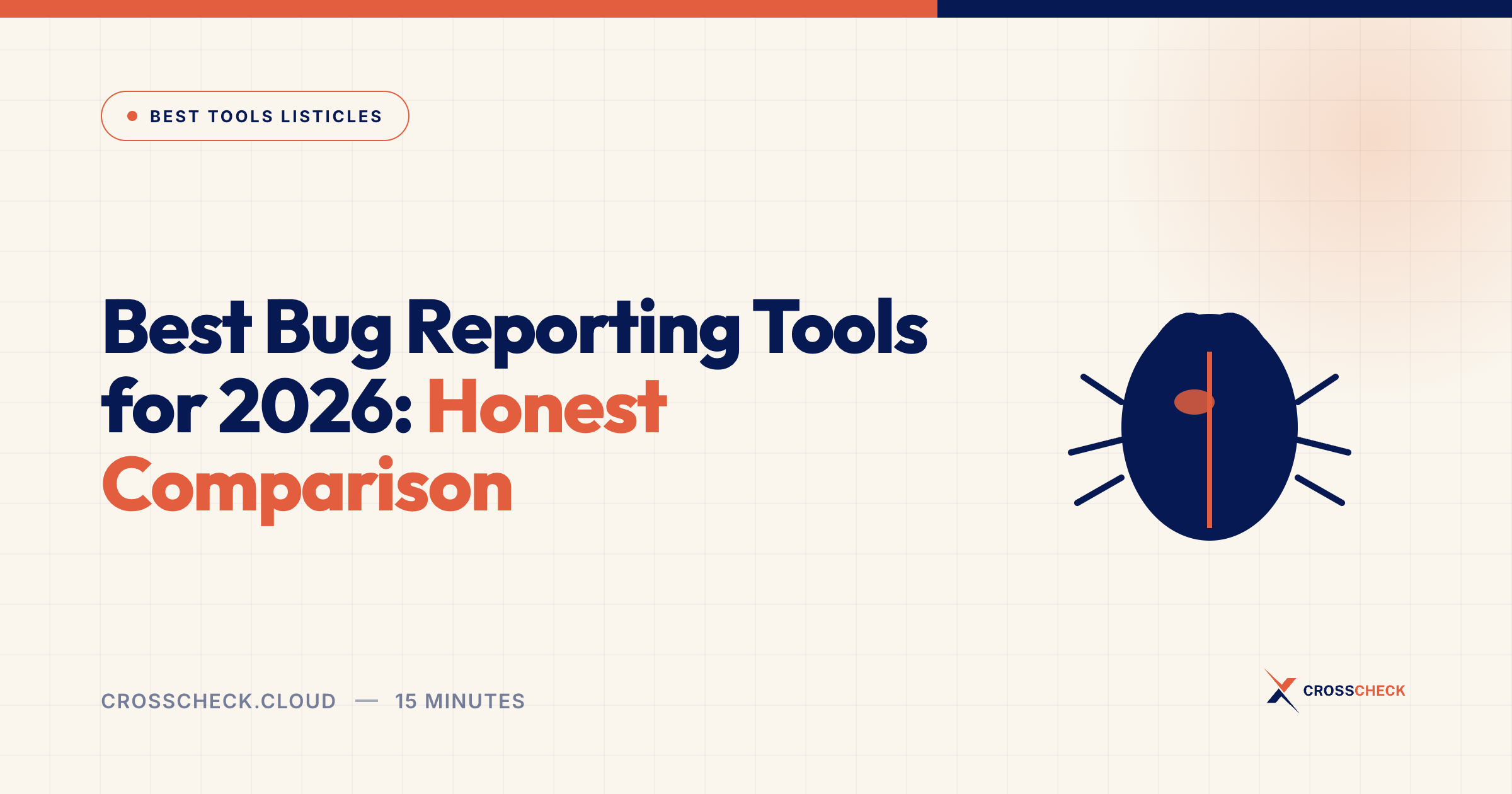 Best Bug Reporting Tools for 2026: Honest Comparison