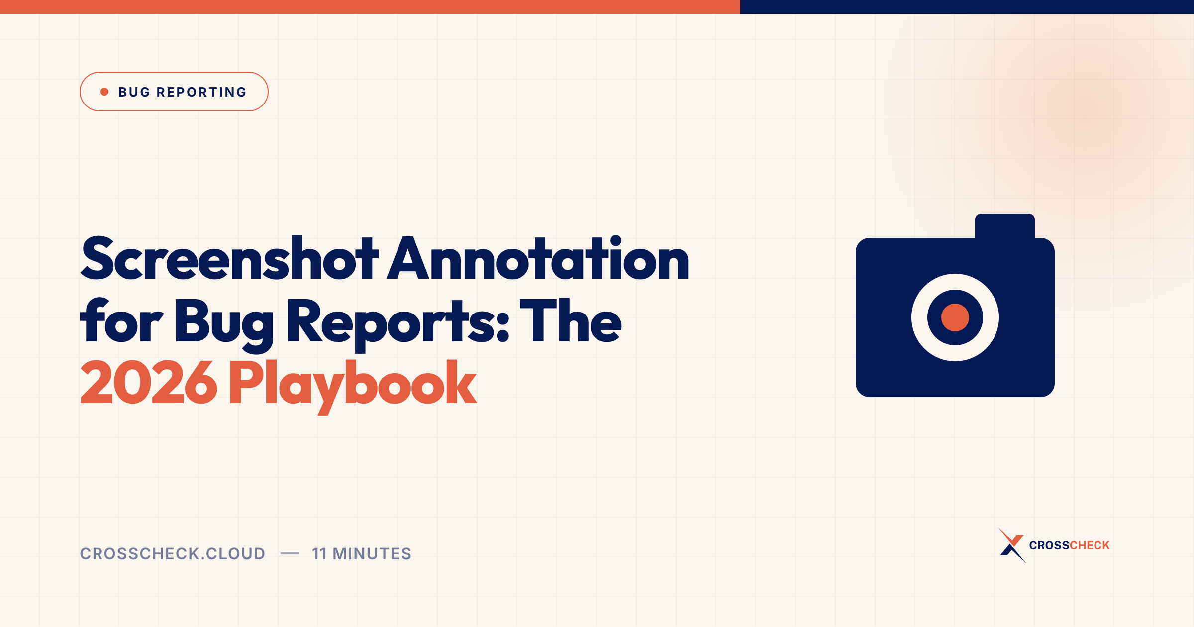 Screenshot Annotation for Bug Reports: The 2026 Playbook